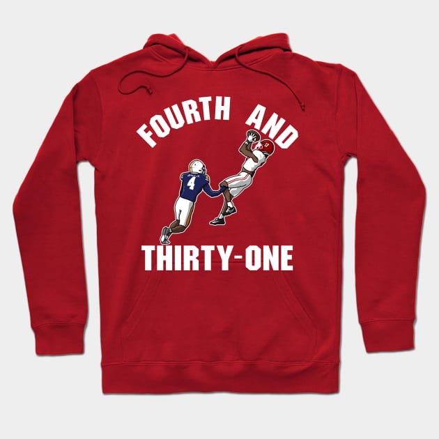 4th and 31 Hoodie by Rsclstar